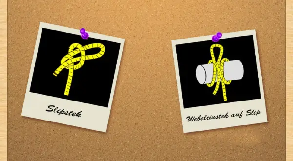 Zwei Fotos auf einer Pinnwand zeigen, wie man einen schneller knoten knüpft. Links ein Slipstek, rechts ein Webeleinstek auf Slip.